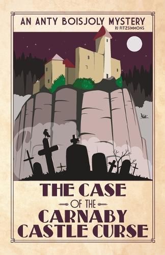 Cover image for The Case of the Carnaby Castle Curse