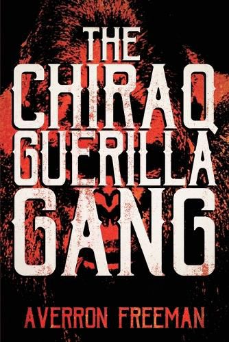 Cover image for The Chiraq Guerilla Gang