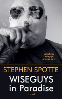 Cover image for Wiseguys in Paradise