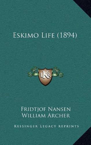 Eskimo Life (1894)