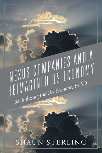 Cover image for Nexus Companies and a Reimagined US Economy