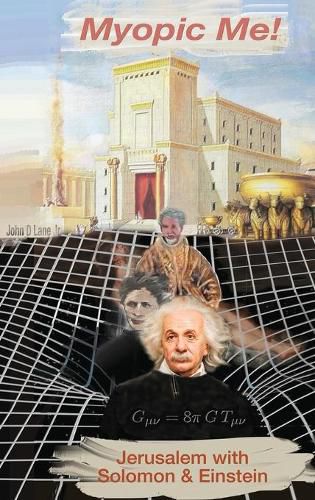 Cover image for Myopic Me! Jerusalem with Solomon & Einstein