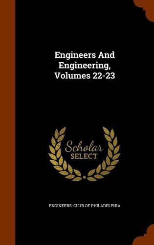 Cover image for Engineers and Engineering, Volumes 22-23