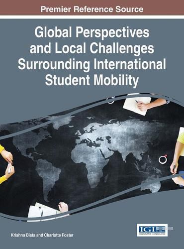 Cover image for Global Perspectives and Local Challenges Surrounding International Student Mobility