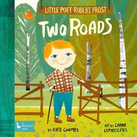 Cover image for Little Poet Robert Frost: Two Roads