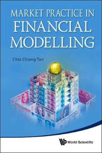 Cover image for Market Practice In Financial Modelling