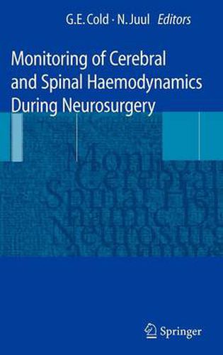 Monitoring of Cerebral and Spinal Haemodynamics during Neurosurgery