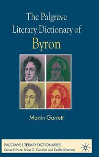 Cover image for The Palgrave Literary Dictionary of Byron