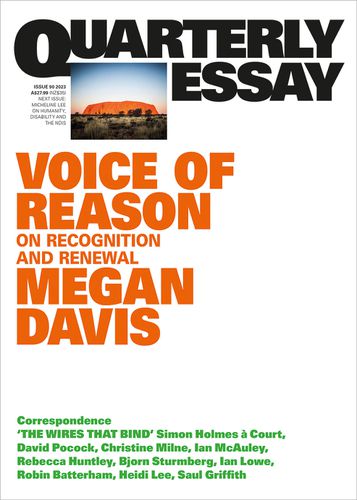 Cover image for Quarterly Essay 90: Voice of Reason - On Recognition and Renewal