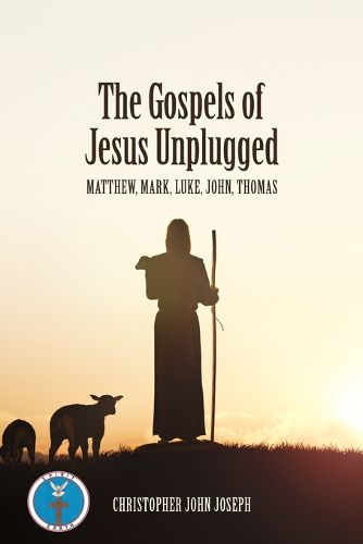 Cover image for The Gospels of Jesus Unplugged