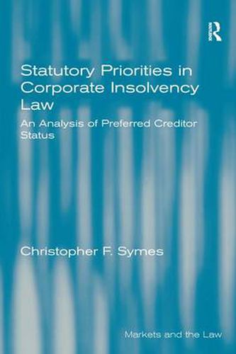 Cover image for Statutory Priorities in Corporate Insolvency Law: An Analysis of Preferred Creditor Status