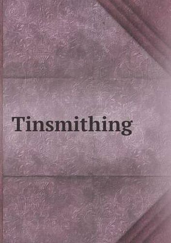 Cover image for Tinsmithing