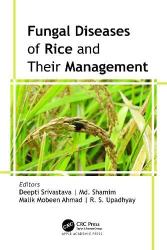 Fungal Diseases of Rice and Their Management