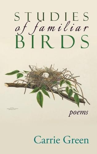 Cover image for Studies of Familiar Birds: Poems