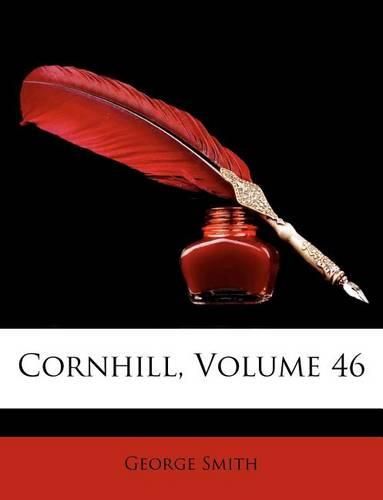 Cover image for Cornhill, Volume 46