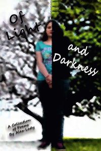 Cover image for Of Light and Darkness