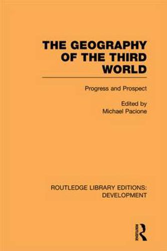 Cover image for The Geography of the Third World: Progress and Prospect