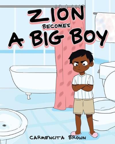 Cover image for Zion Becomes a Big Boy