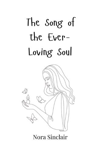 Cover image for The Song of the Ever-Loving Soul