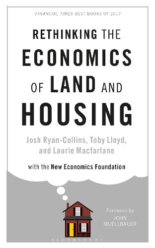Cover image for Rethinking the Economics of Land and Housing