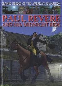 Cover image for Paul Revere and His Midnight Ride