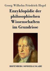 Cover image for Enzyklopadie der philosophischen Wissenschaften im Grundrisse
