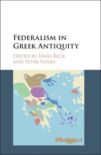 Cover image for Federalism in Greek Antiquity