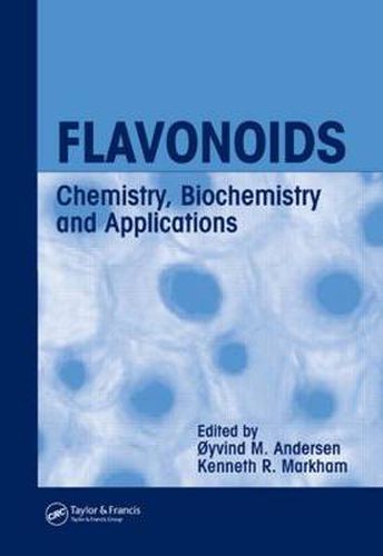 Cover image for Flavonoids: Chemistry, Biochemistry and Applications