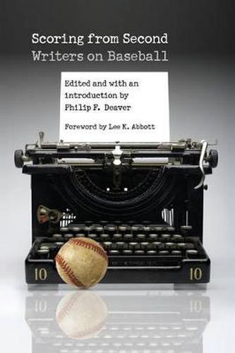 Scoring from Second: Writers on Baseball