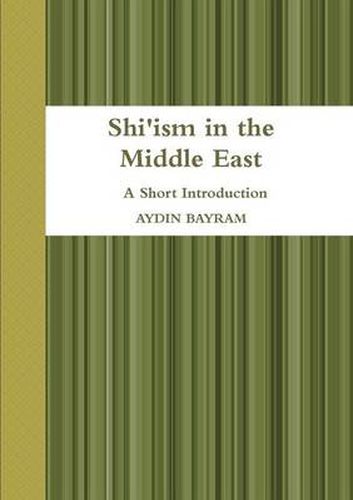 Cover image for Shi'ism in the Middle East