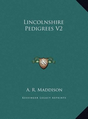 Cover image for Lincolnshire Pedigrees V2 Lincolnshire Pedigrees V2