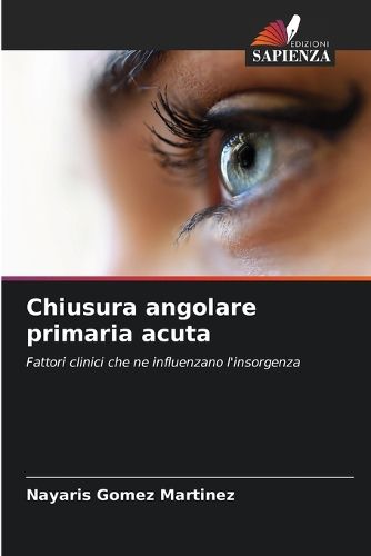 Cover image for Chiusura angolare primaria acuta