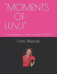 Cover image for "Moments of Luv...!"