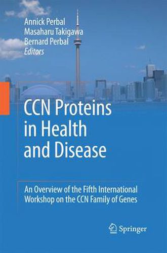 Cover image for CCN proteins in health and disease: An overview of the Fifth International Workshop on the CCN family of genes