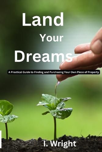 Cover image for Land Your Dreams