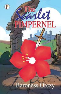 Cover image for The Scarlet Pimpernel