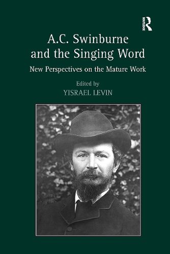 Cover image for A.C. Swinburne and the Singing Word