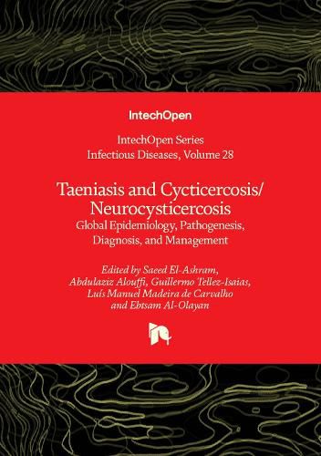 Taeniasis and Cycticercosis/Neurocysticercosis