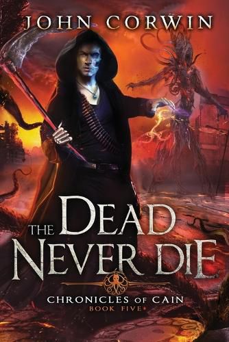 Cover image for The Dead Never Die: Lovecraftian Mythical Fantasy