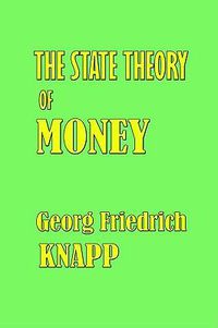 Cover image for The State Theory of Money