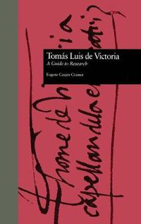 Cover image for Toms Luis de Victoria: A Guide to Research