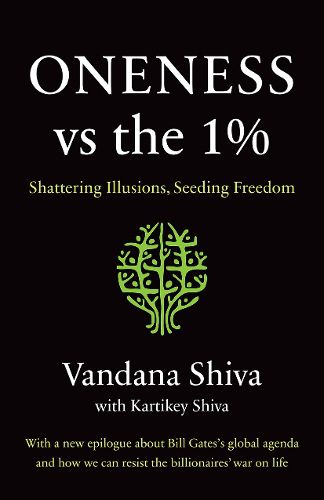 Cover image for Oneness vs. the 1%: Shattering Illusions, Seeding Freedom
