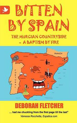 Cover image for Bitten by Spain: the Murcian Countryside  -  a Baptism by Fire