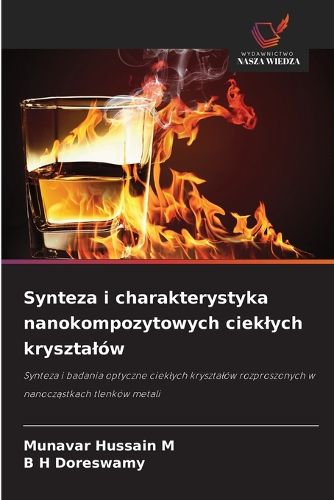 Cover image for Synteza i charakterystyka nanokompozytowych cieklych krysztalow