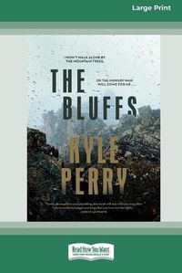 Cover image for The Bluffs [Standard Large Print 16 Pt Edition]