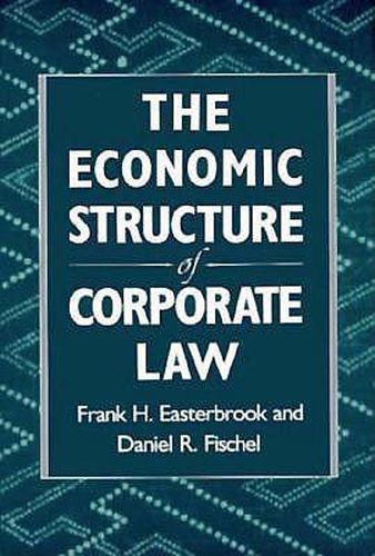 Cover image for The Economic Structure of Corporate Law