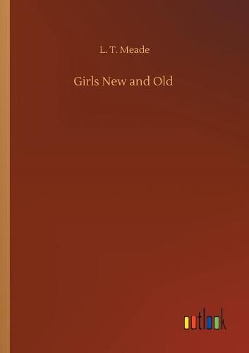 Cover image for Girls New and Old