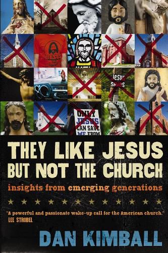 Cover image for They Like Jesus but Not the Church