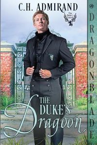 Cover image for The Duke's Dragoon