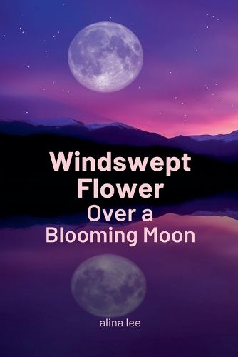 Windswept Flower Over a Blooming Moon